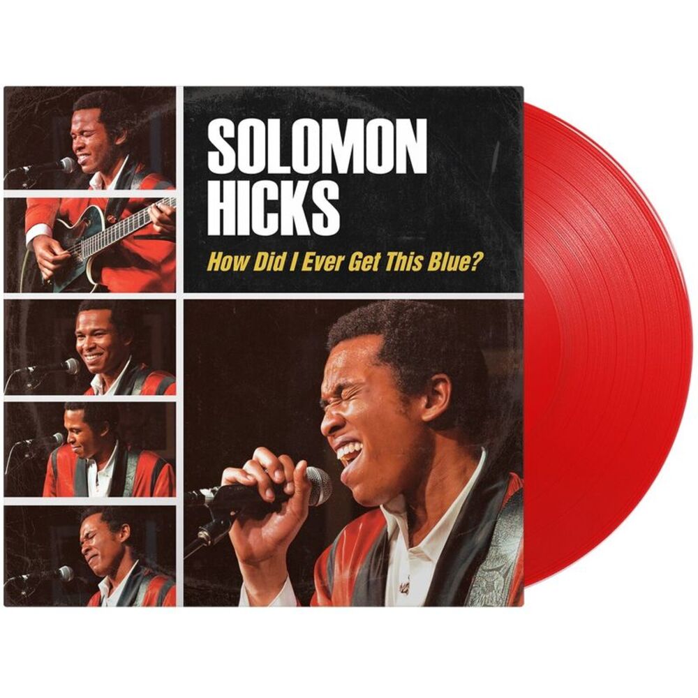 Solomon Hicks - How Did I Ever Get This Blue  LP LP